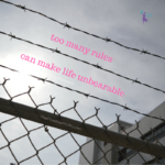Too many rules can make life unbearable - Tony Robbins