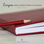 Everyone has a story worth telling. Elayna Fernandez ~ The Positive MOM