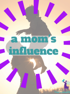 a mother's influence