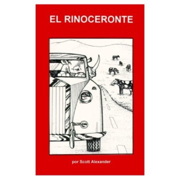 El Rinoceronte - Scott Alexander - Rhinoceros Success