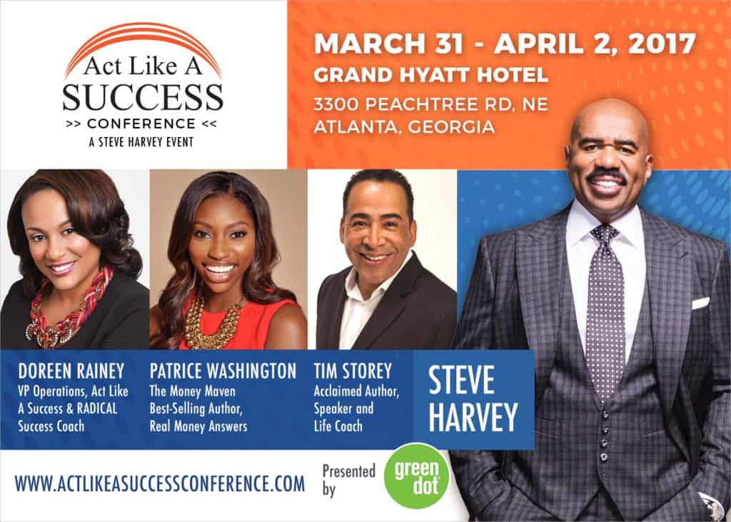 2017 Act Like A Success Conference - Steve Harvey 