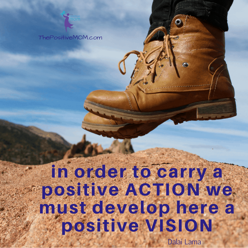 In order to carry a positive action we must develop here a positive vision ~ Dalai Lama