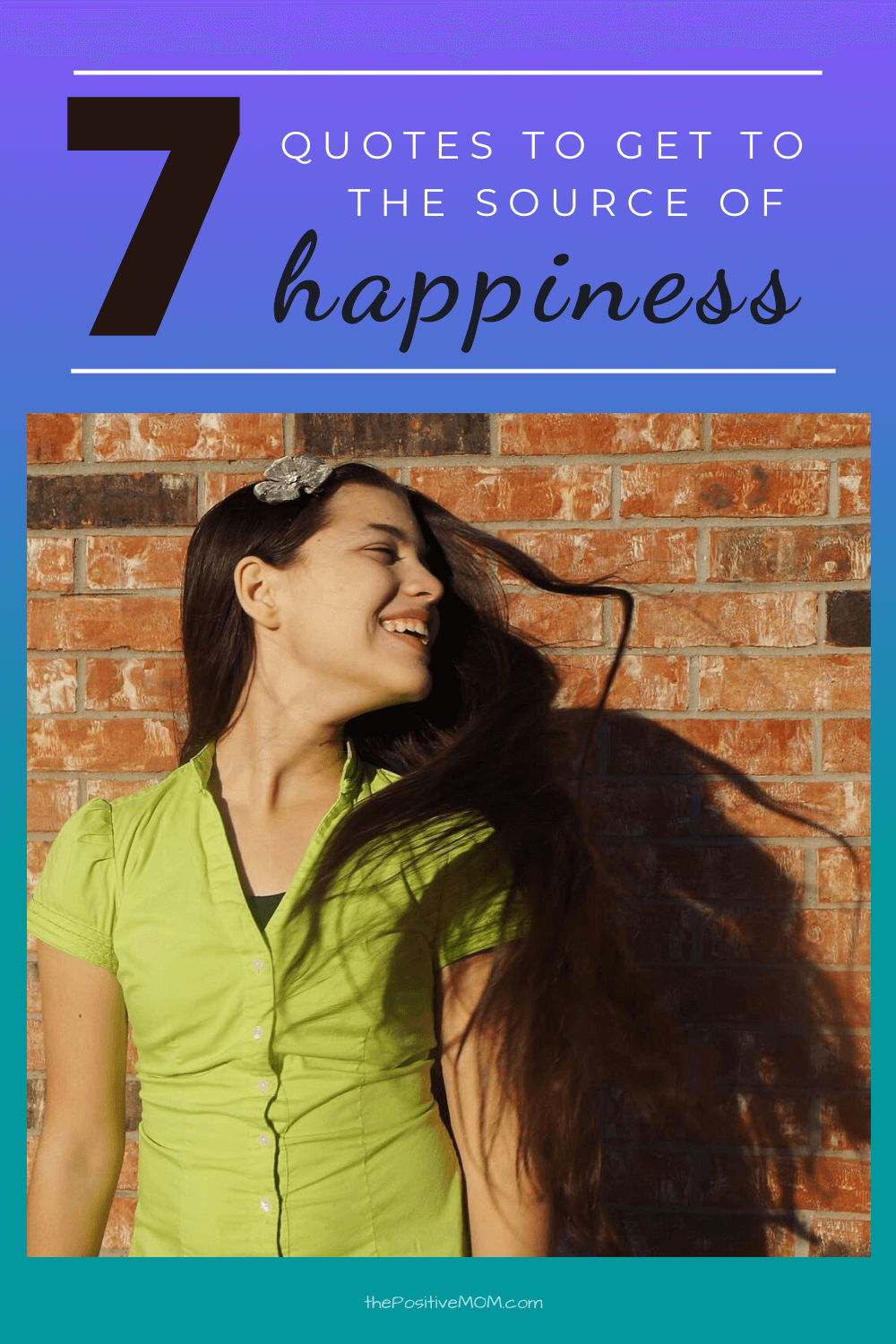 Finding Happiness : 7 quotes to get to the source of happiness