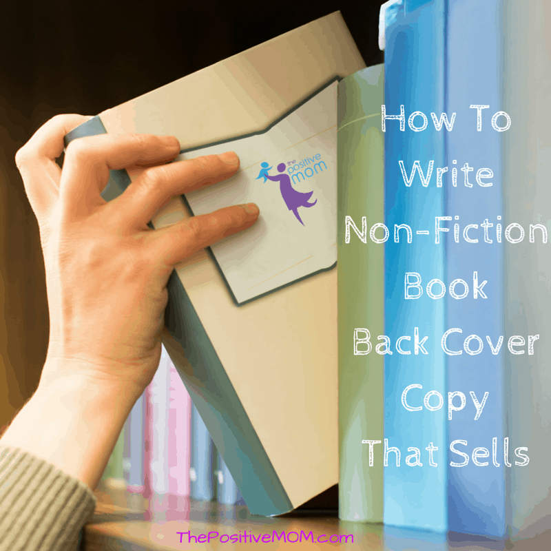 How To Write Non Fiction Back Cover Copy That Sells