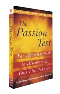 The Passion Test Book ` The Effortless Path To Discovering Your Life Purpose by Janet Attwood and Chris Attwood