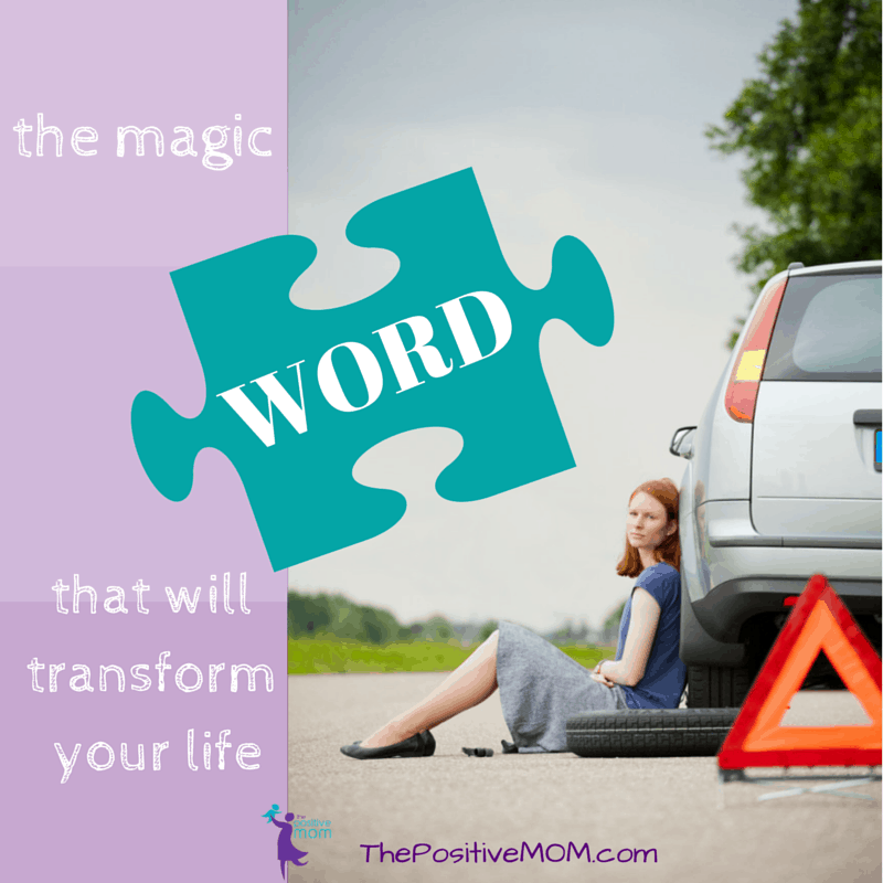 The Magic Word That Will Transform Your Life