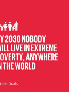 By 2030 nobody will live in extreme poverty, anywhere in the world