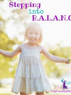 Stepping into balance course - Elayna Fernandez, The Positive MOM