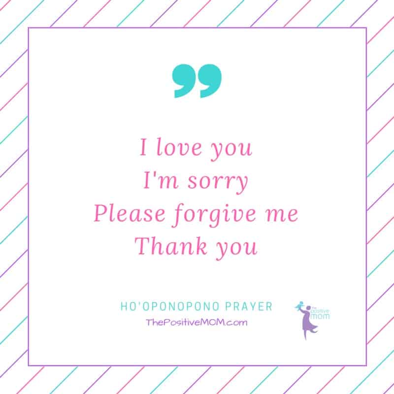 Ho'Oponopono prayer - I love you, I'm sorry, Please forgive me, Thank you!