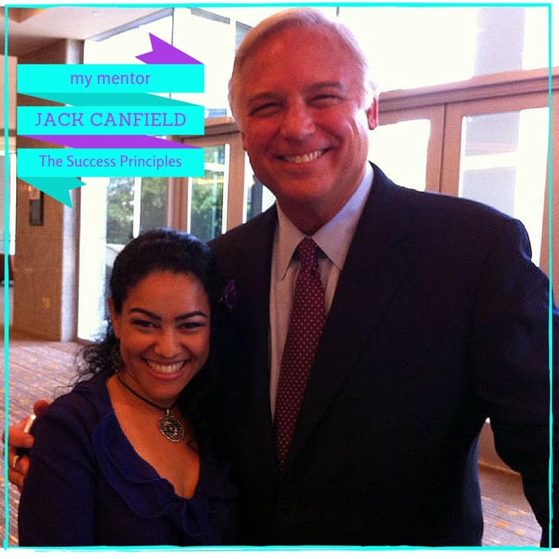 My mentor - Jack Canfield - The Success Principles