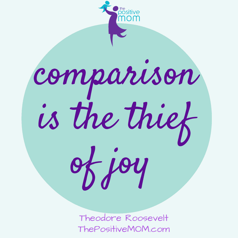 Comparison is the thief of joy - Theodore Roosevelt