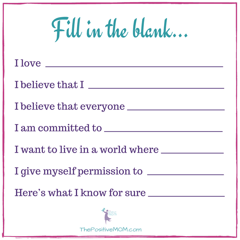 Personal Manifesto prompts by Elayna Fernandez ~ The Positive MOM - fill in the blank