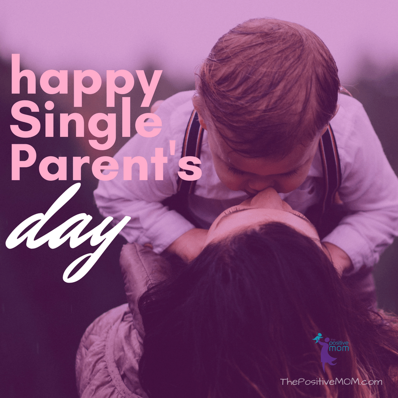 Happy Single Parents Day Single Mom