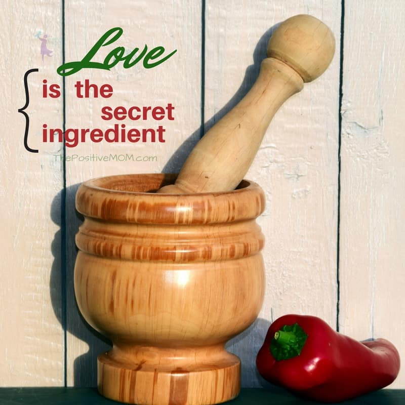 Love is the secret ingredient | Elayna Fernandez ~ The Positive MOM
