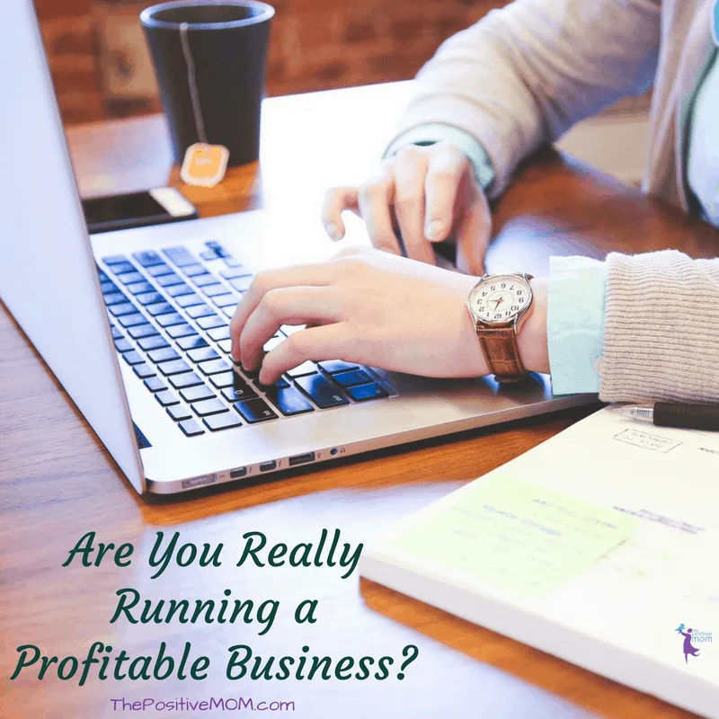 Are you really running a profitable business or do you have an expensive hobby?