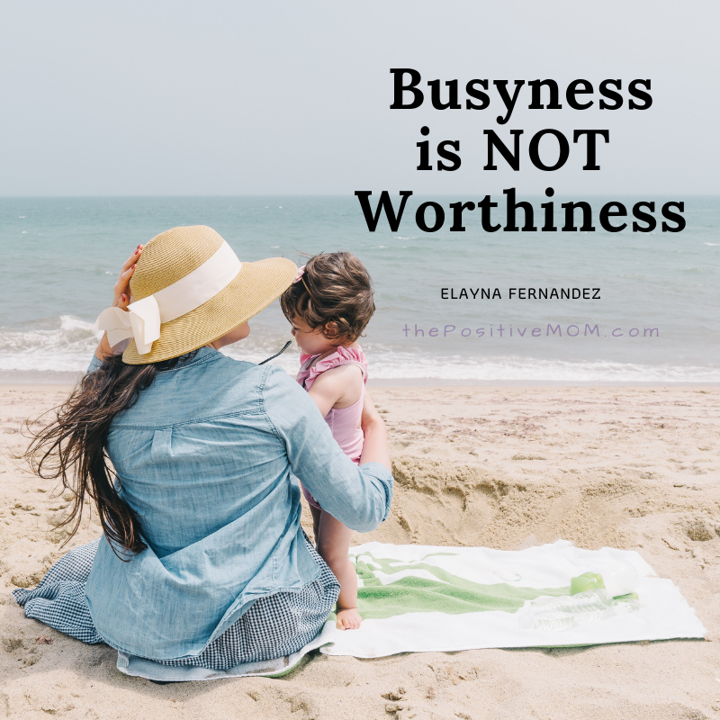 busyness is not worthiness