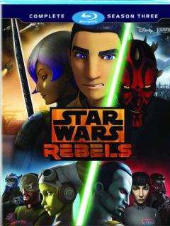 Star Wars Rebels The Complete Season Three Blu-ray Giveaway | Disney XD Lucasfilm