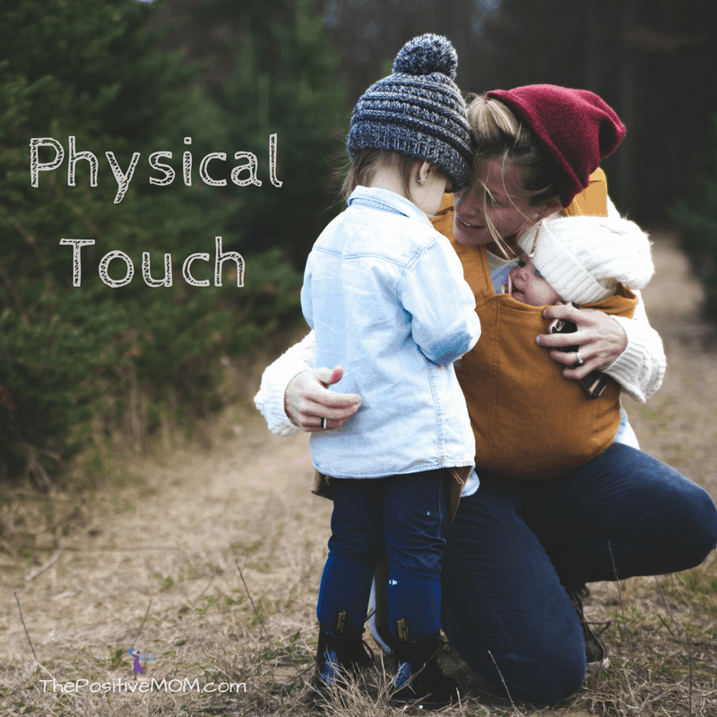 The 5 Love Languages - Physical Touch - The Positive MOM