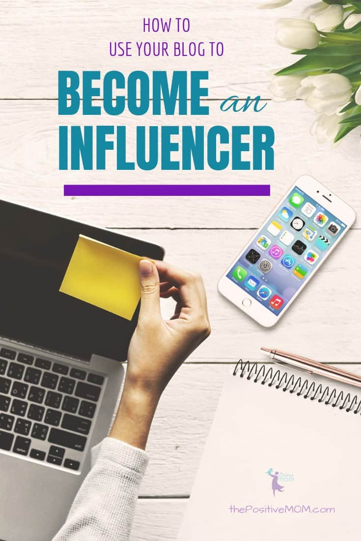 How To Use Your Blog To Become A Digital Influencer