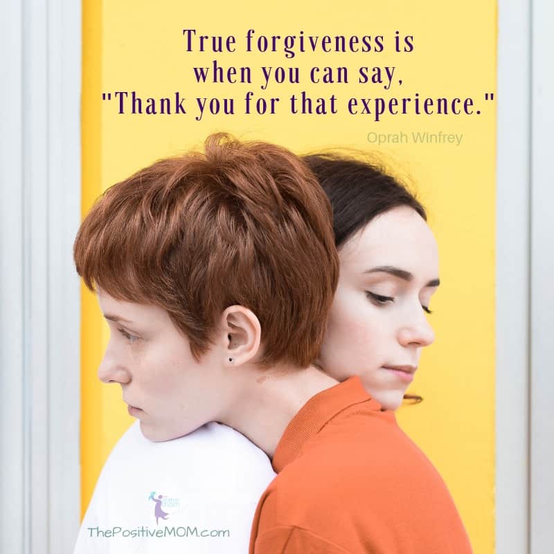 True forgiveness is when you can say, "Thank you for that experience." ~ Oprah Winfrey