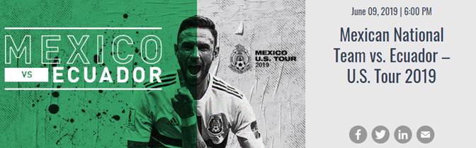 Mexican National Team vs. Ecuador U.S. Tour 2019