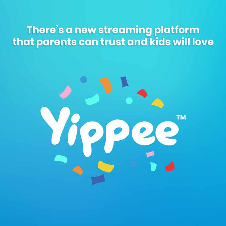 Yippee Streaming platform kids love and parents trust