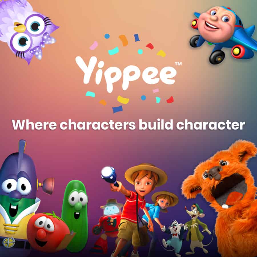 Yippee - where characters build character  - watch in any devices