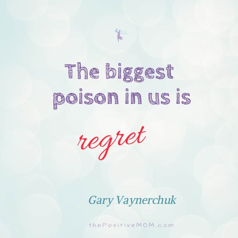The biggest poison in us is regret - Gary Vaynerchuk quote