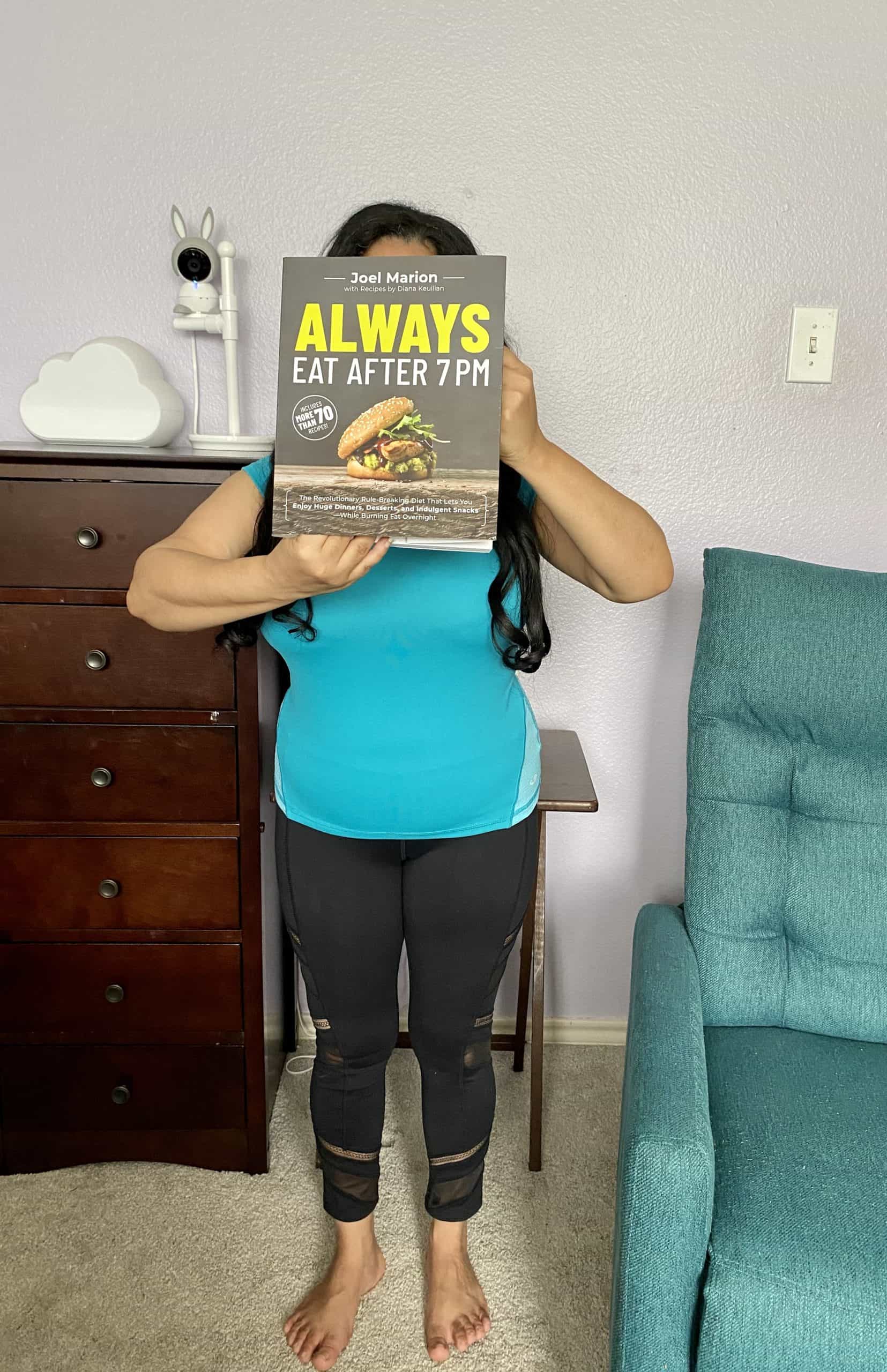 Always Eat After 7PM - Joel Marion - Elayna Fernandez - Struggling with weight loss? You're not alone! 