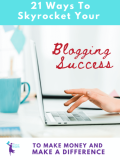 21 ways to skyrocket your blogging success