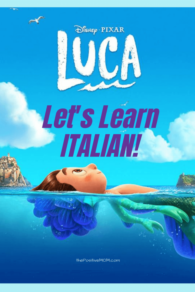 Let's Learn Italian with Luca Movie Quotes