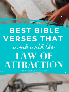 Best Bible Verses That Work With The Law of Attraction