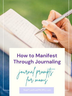 How to manifest through journaling - journal prompts for moms