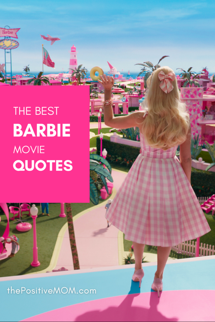 The Best Barbie Movie Quotes  - Inspiration and Fun | 2023