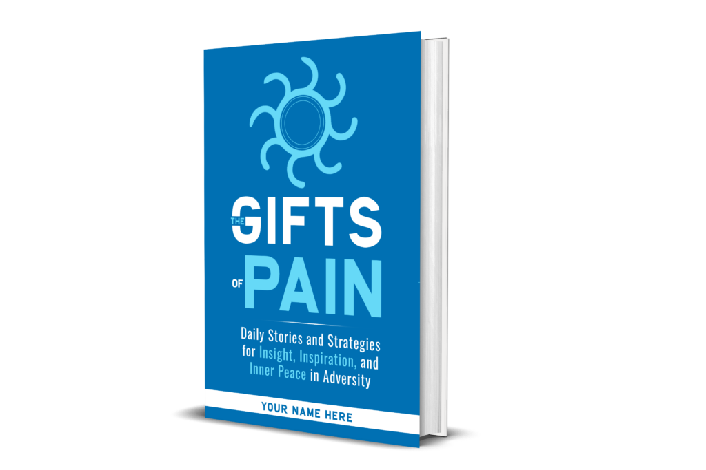 The Gifts of Pain - VOLUME 2