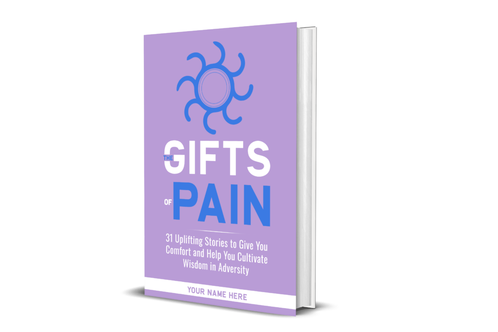 The Gifts of Pain Volume 3 