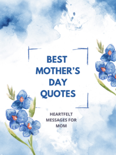 Best Happy Mother's Day Quotes for Your Mom - All Year Round